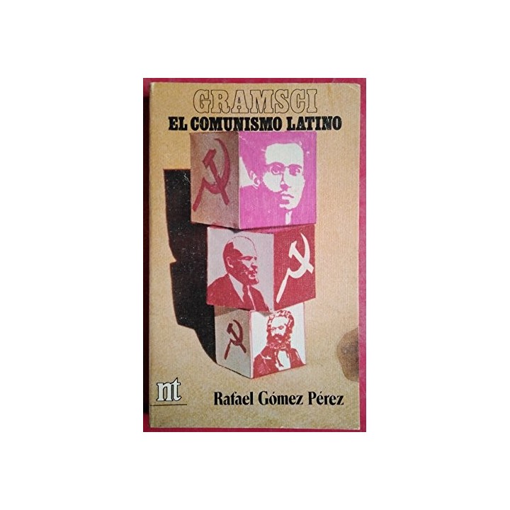 GRAMSCO El comunismo latino